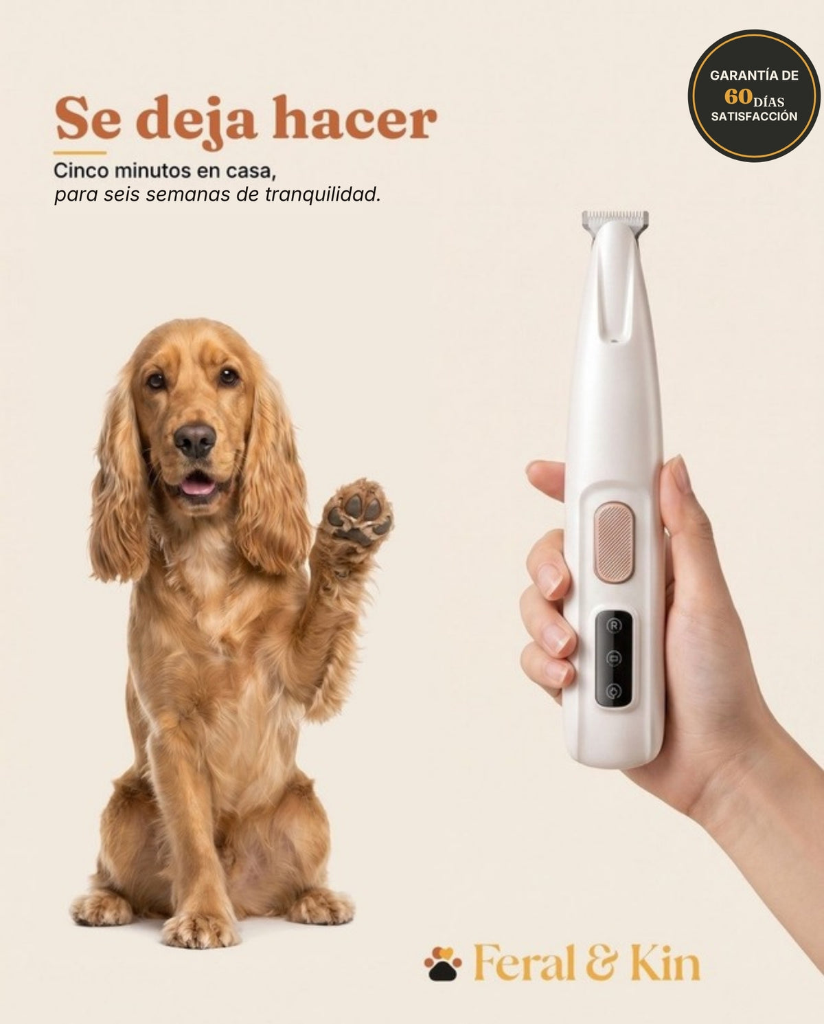 GarraLux: se deja hacer, garantía 60 días, silenciosa, para seis semanas de tranquilidad